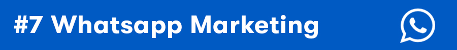 Online marketing tip 7: WhatsApp Marketing